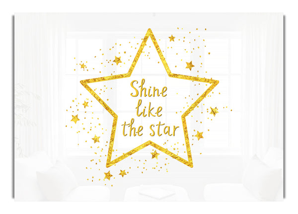 Shine Like A Star