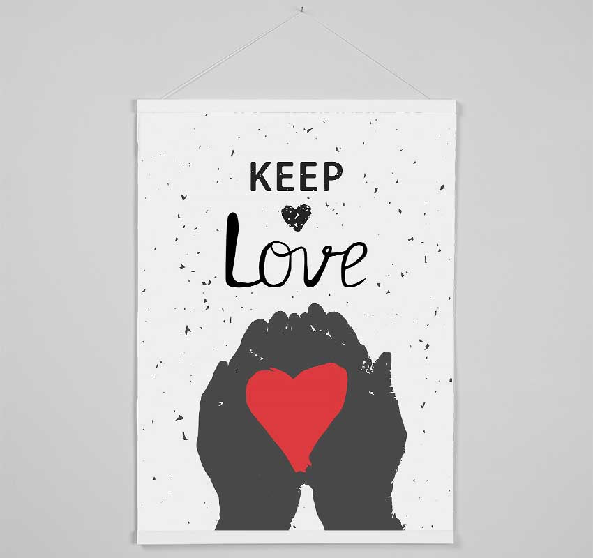 Keep Love Hanging Poster - Wallart-Direct UK