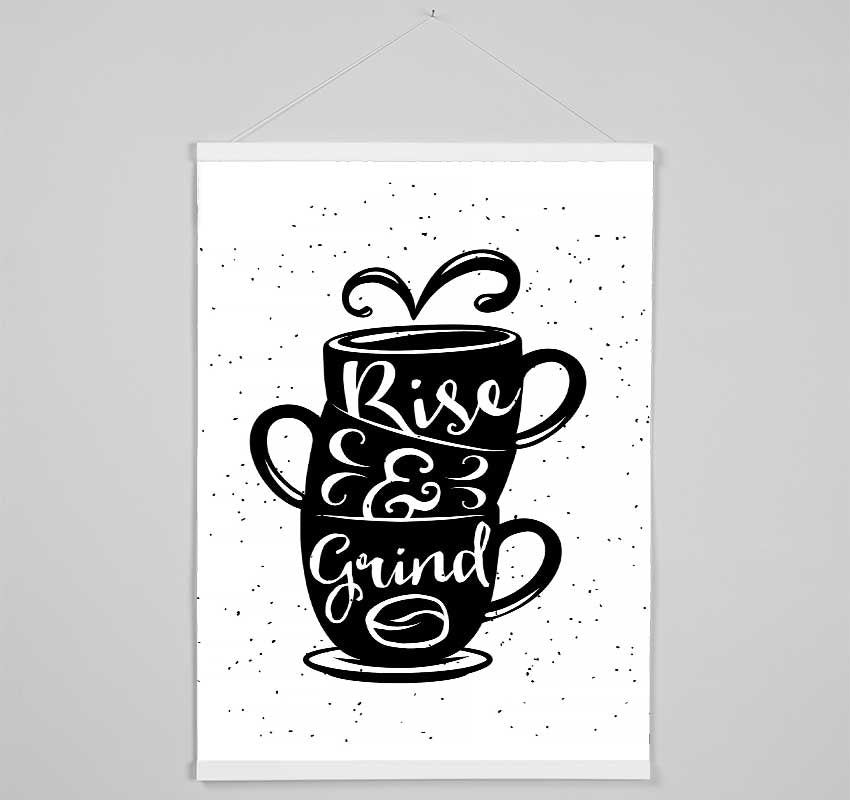 Rise and Grind Hanging Poster - Wallart-Direct UK