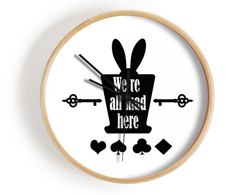 Were All Mad Here Clock - Wallart-Direct UK