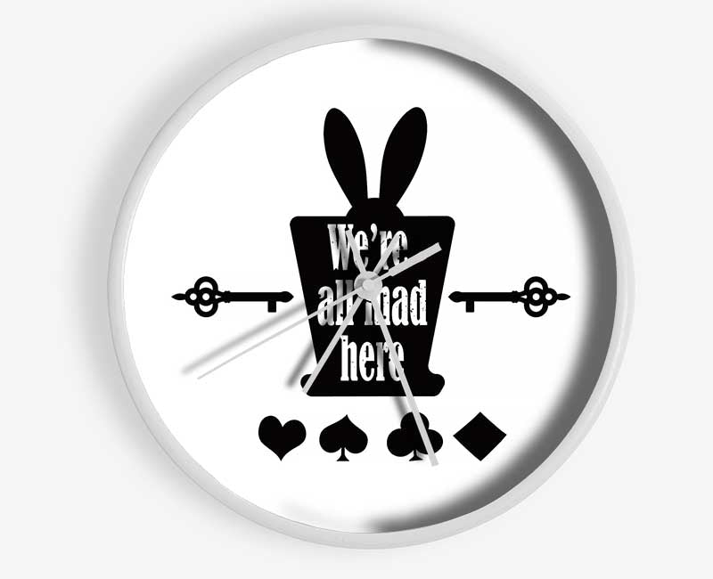 Were All Mad Here Clock - Wallart-Direct UK