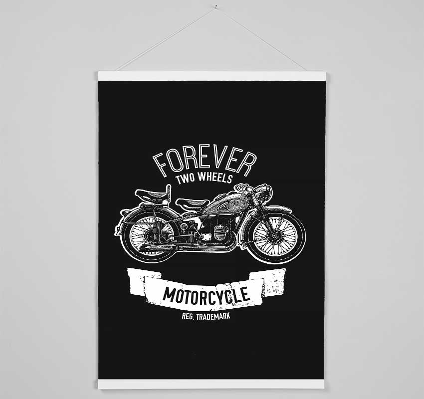 Forever Two Wheels Hanging Poster - Wallart-Direct UK