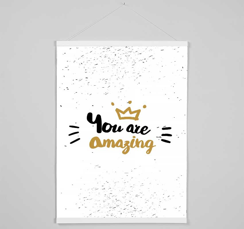 You Are Amazing 1 Hanging Poster - Wallart-Direct UK