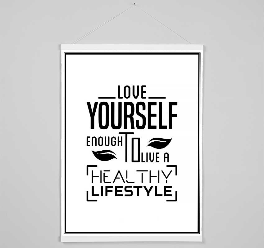 Love Yourself Enough Hanging Poster - Wallart-Direct UK