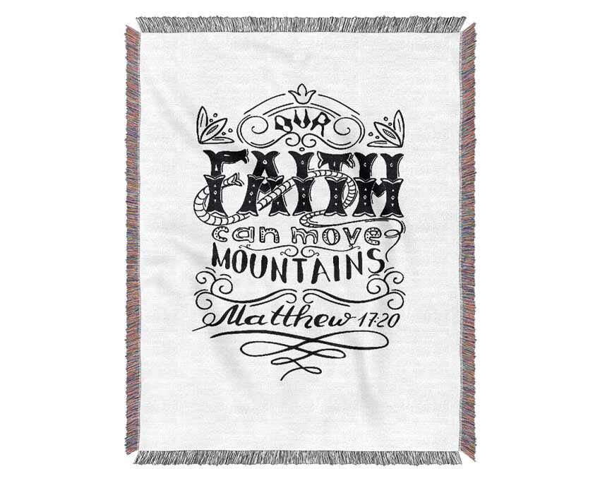 Faith Can Move Mountains Woven Blanket