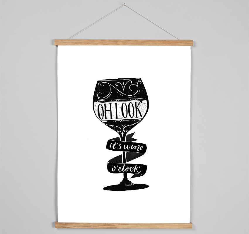 Oh Look It's Wine O'Clock Hanging Poster - Wallart-Direct UK