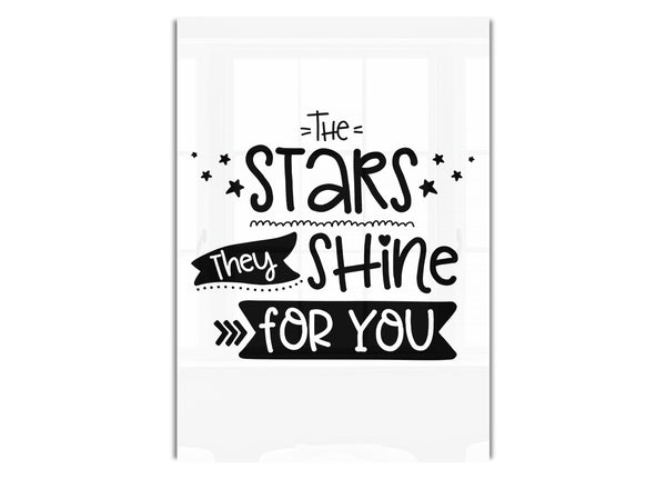 The Stars They Shine For You