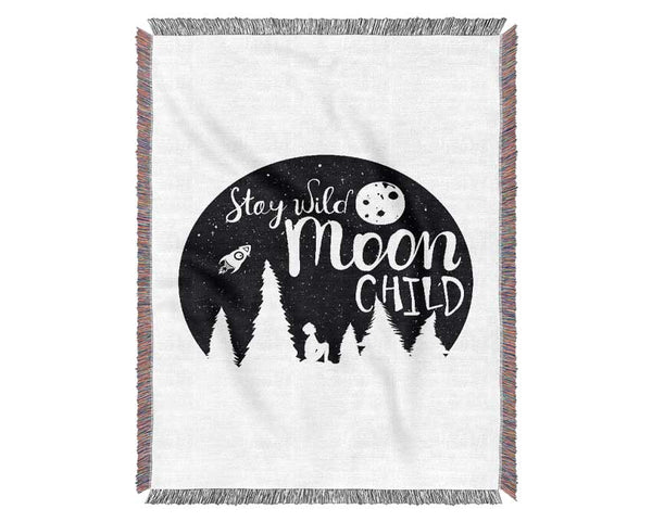 Stay Wild Moon Child Woven Blanket