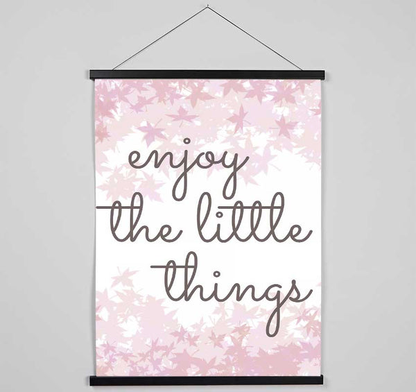 Enjoy The Little Things 5 Hanging Poster - Wallart-Direct UK