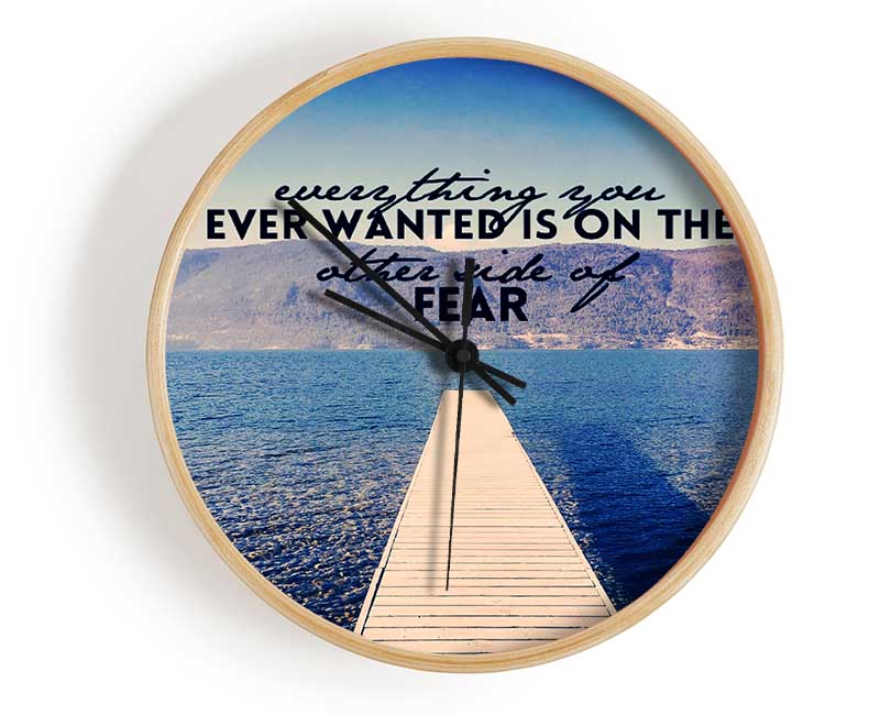 Everything You Want Fear Clock - Wallart-Direct UK