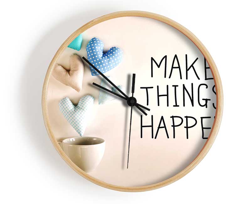 Make Things Happen 3 Clock - Wallart-Direct UK