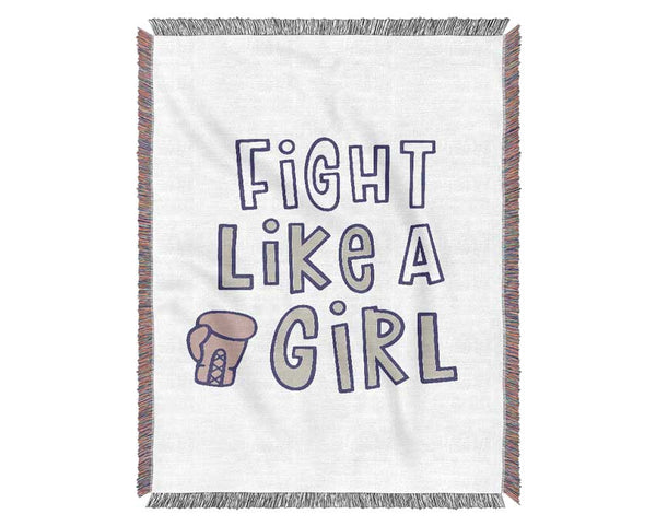 Fight Like A Girl Woven Blanket