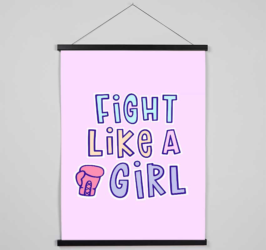 Fight Like A Girl Hanging Poster - Wallart-Direct UK