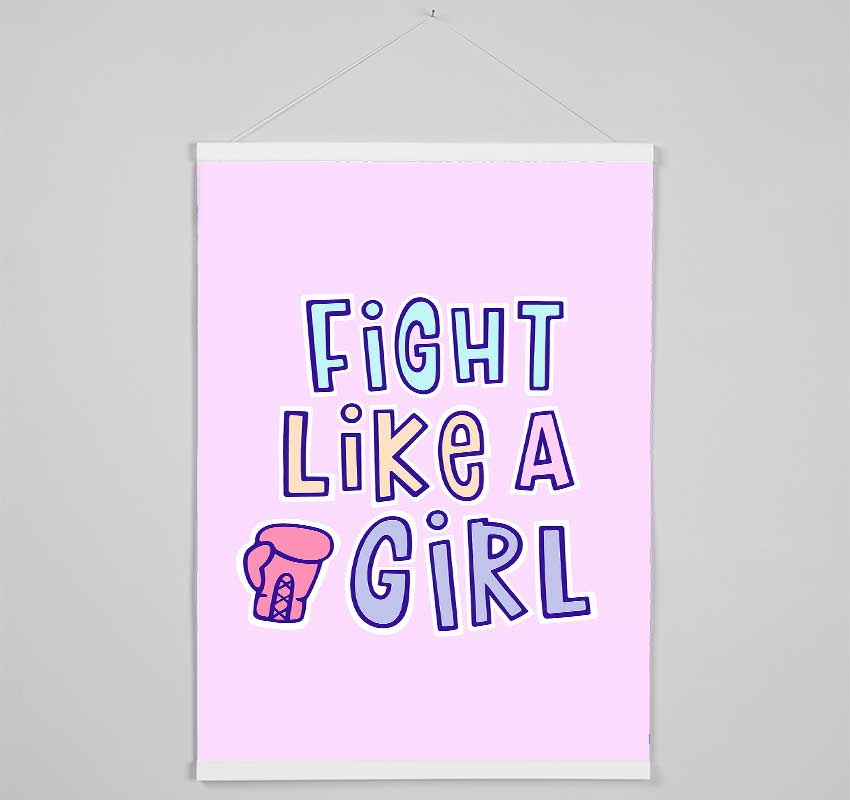 Fight Like A Girl Hanging Poster - Wallart-Direct UK