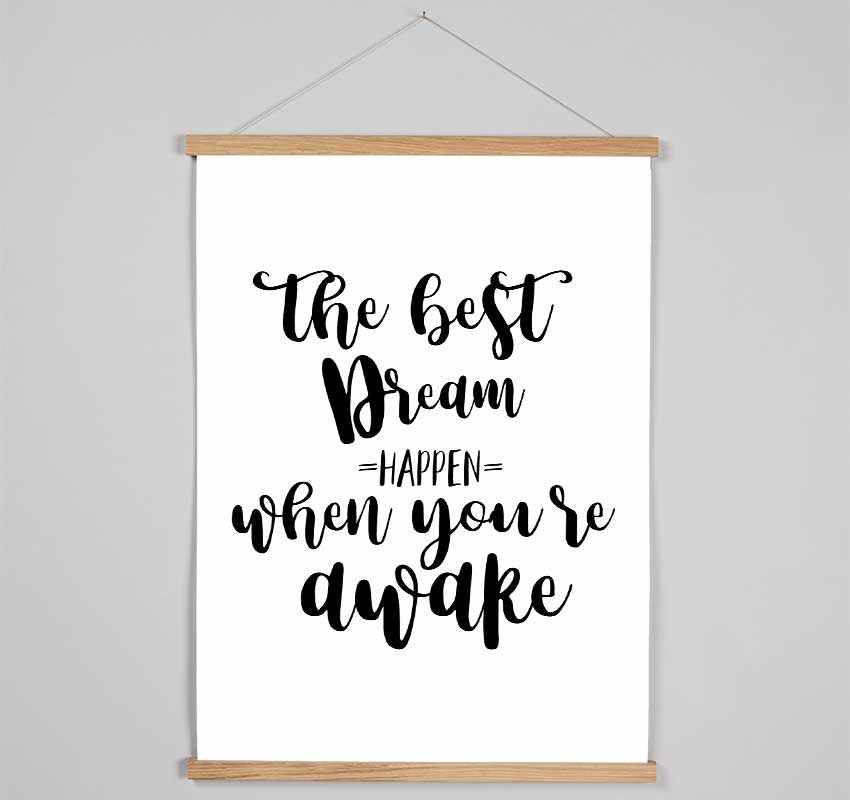 The Best Dream Hanging Poster - Wallart-Direct UK