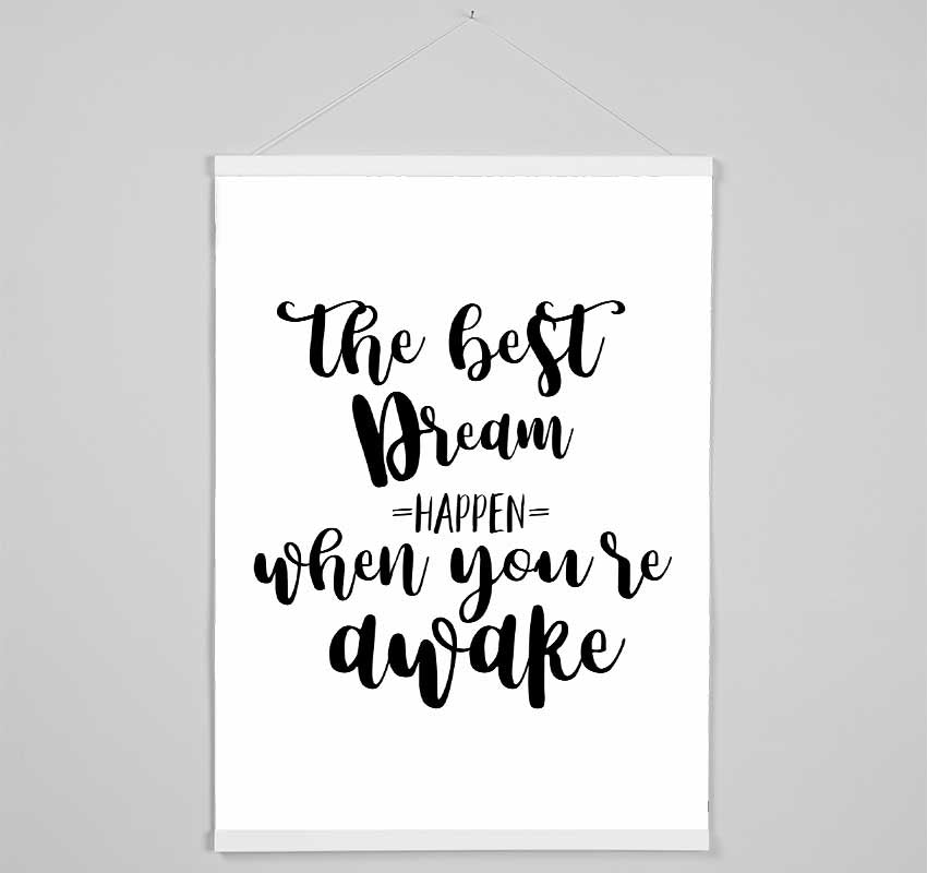 The Best Dream Hanging Poster - Wallart-Direct UK