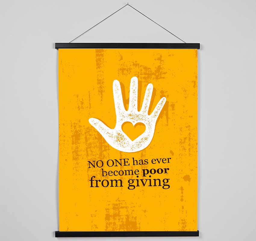 No One Has Ever Become Poor Hanging Poster - Wallart-Direct UK