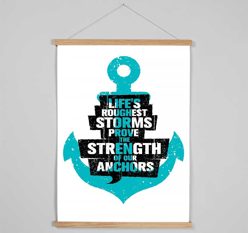 Life's Roughest Storms Hanging Poster - Wallart-Direct UK