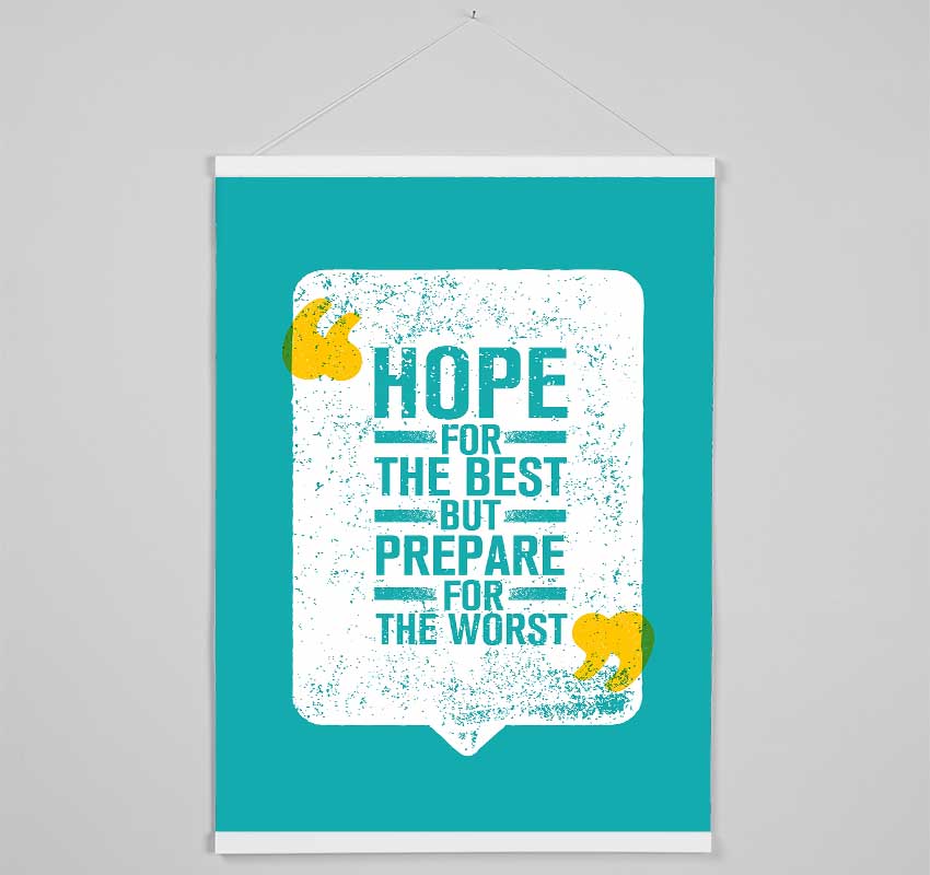 Hope For The Best Hanging Poster - Wallart-Direct UK