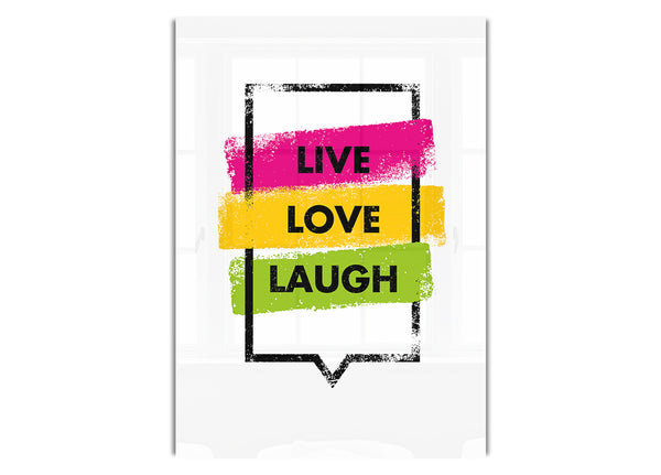 Live Love Laugh 3