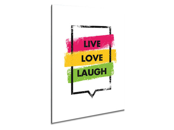 Live Love Laugh 3