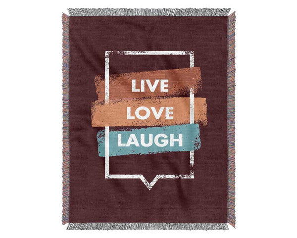 Live Love Laugh 2 Woven Blanket