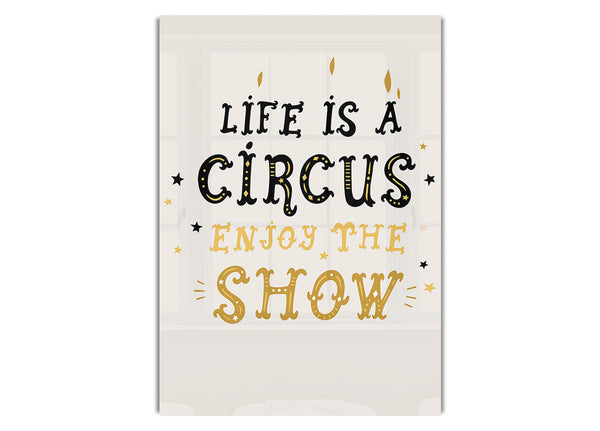 Life Is A Circus