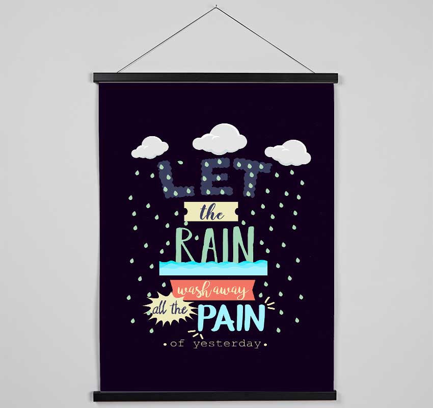 Let The Rain Wash Away All The Hanging Poster - Wallart-Direct UK