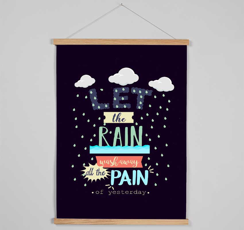 Let The Rain Wash Away All The Hanging Poster - Wallart-Direct UK