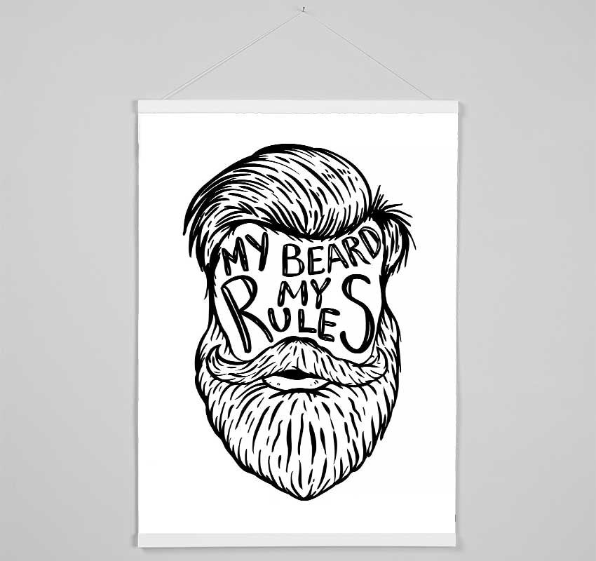 My Beard My Rules Hanging Poster - Wallart-Direct UK