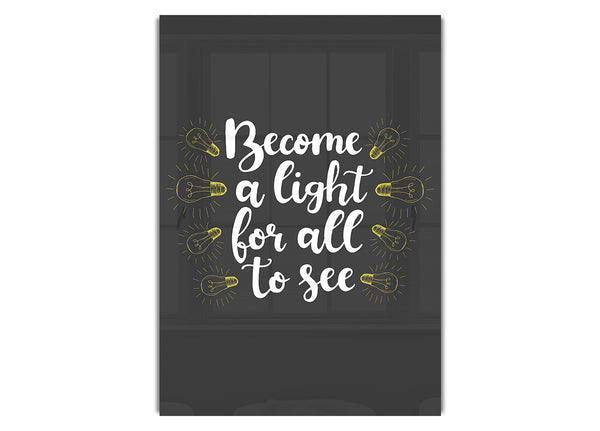 Become A Light