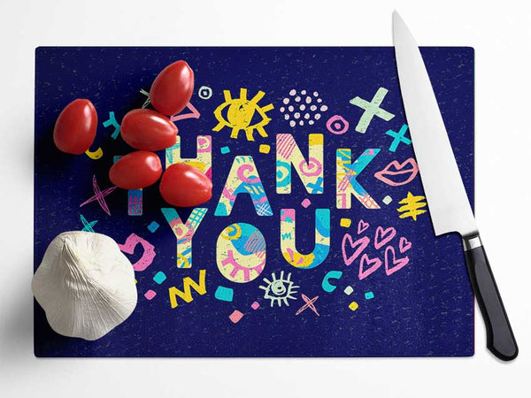 Thank You Glass Chopping Board