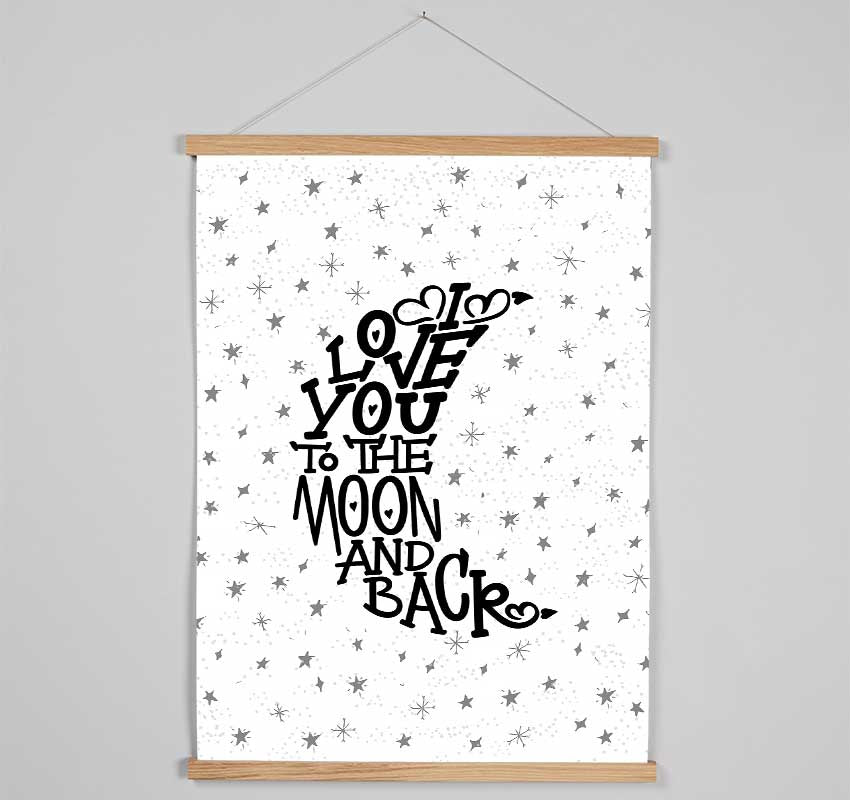 I Love You To The Moon And Back 2 Hanging Poster - Wallart-Direct UK