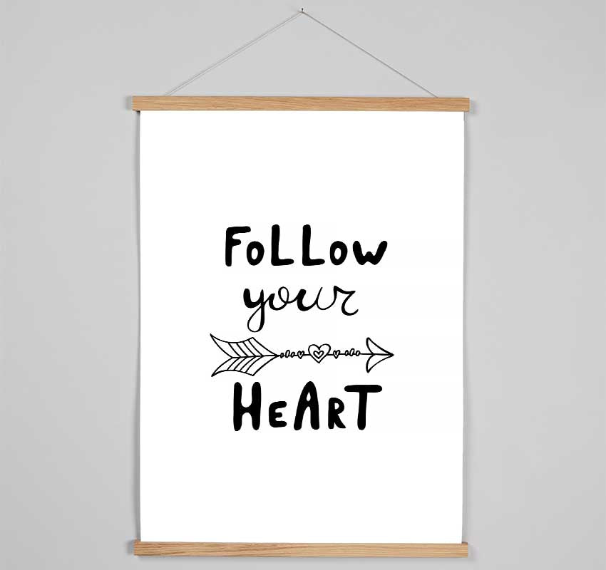 Follow Your Heart 2 Hanging Poster - Wallart-Direct UK