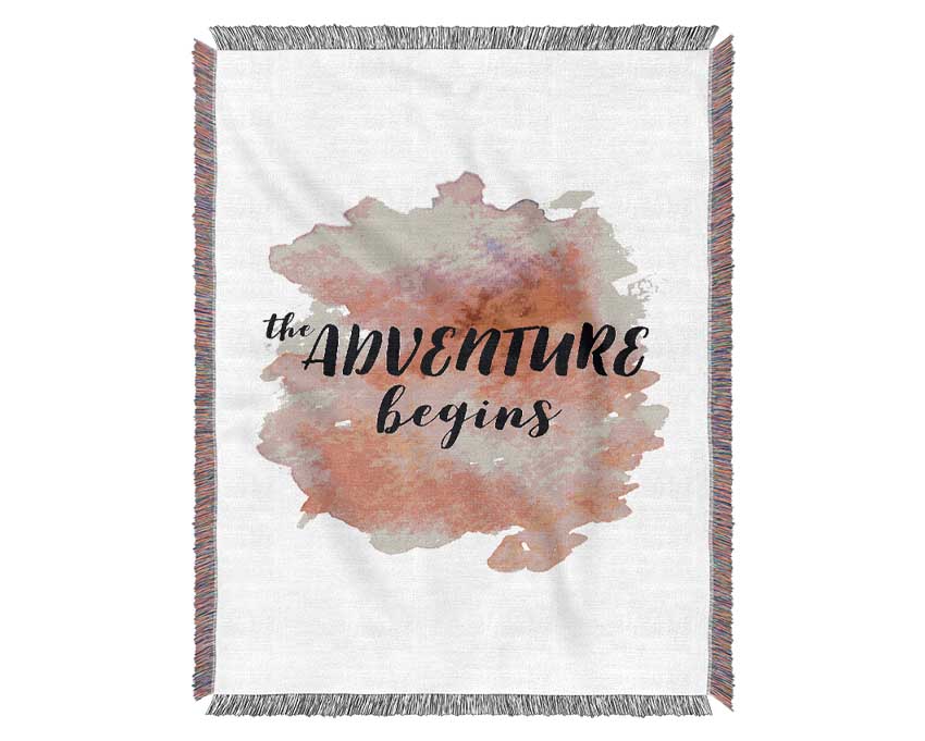 The Adventure Begins Woven Blanket