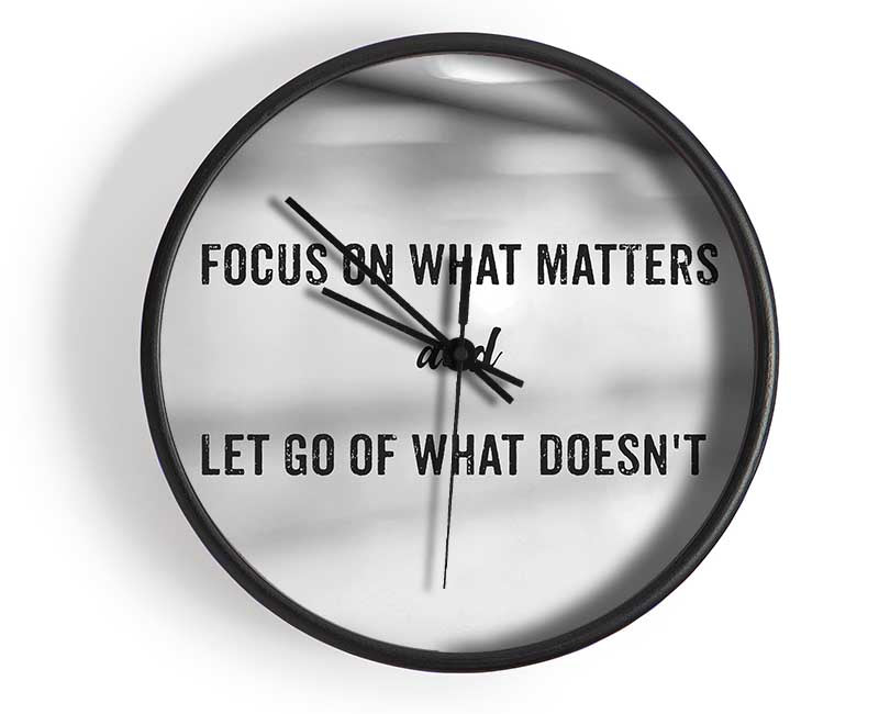 Focus on what matters Clock - Wallart-Direct UK