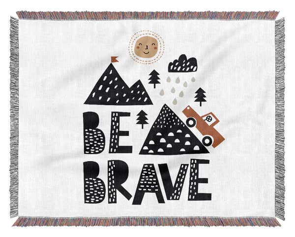 Be Brave Cute Woven Blanket