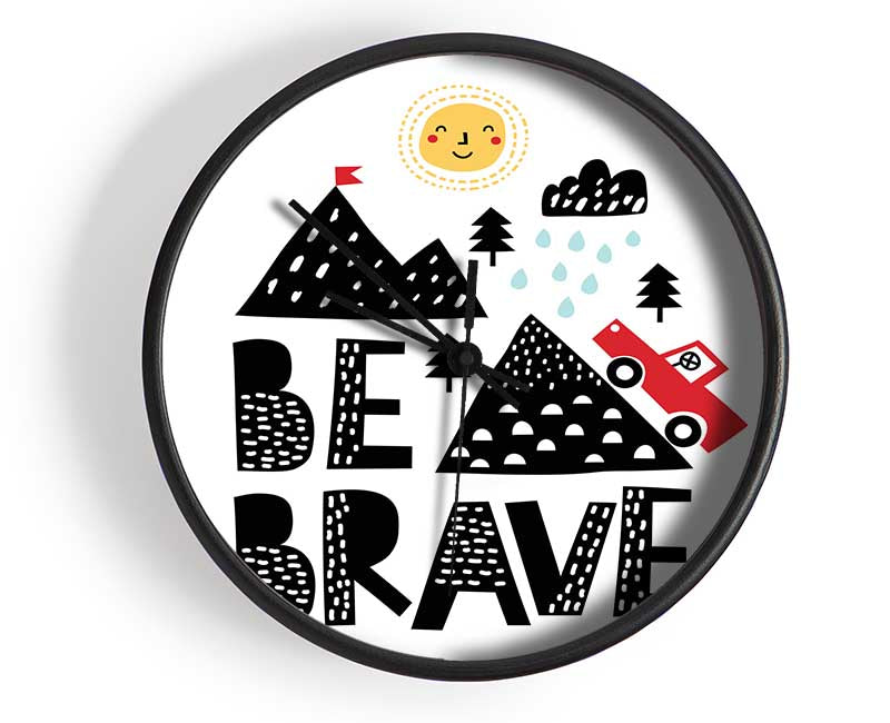 Be Brave Cute Clock - Wallart-Direct UK