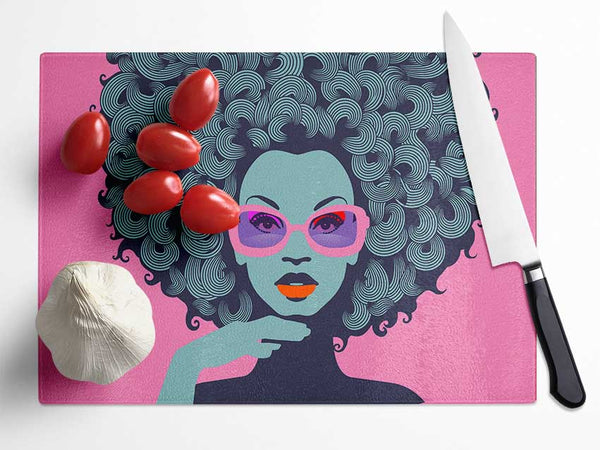 Glasses Big Hair Woman Glass Chopping Board