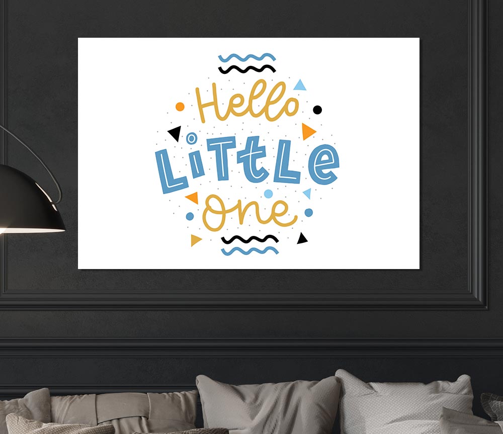 Hello Little One Print Poster Wall Art