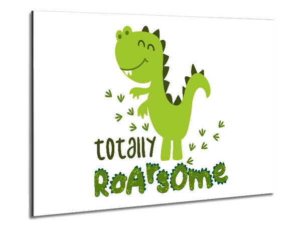 Totally Roarsome