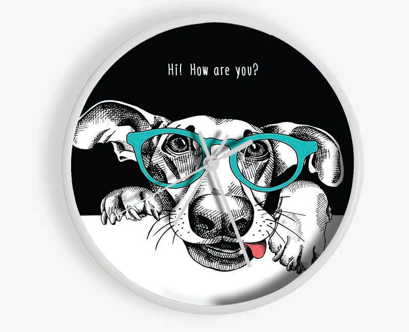 Hi How Are You Dog Clock - Wallart-Direct UK