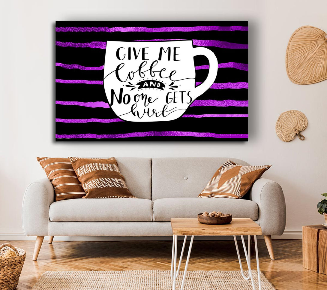 Picture of Give Me Coffee Canvas Print Wall Art