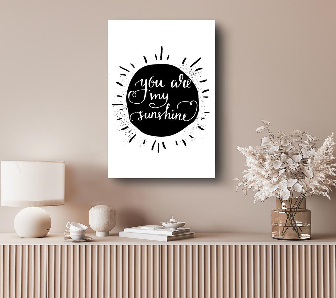 Picture of You Are My Sunshine Canvas Print Wall Art