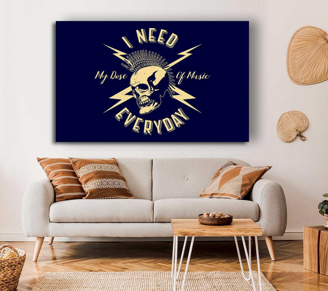 Picture of I Need My Dose Of Music Canvas Print Wall Art