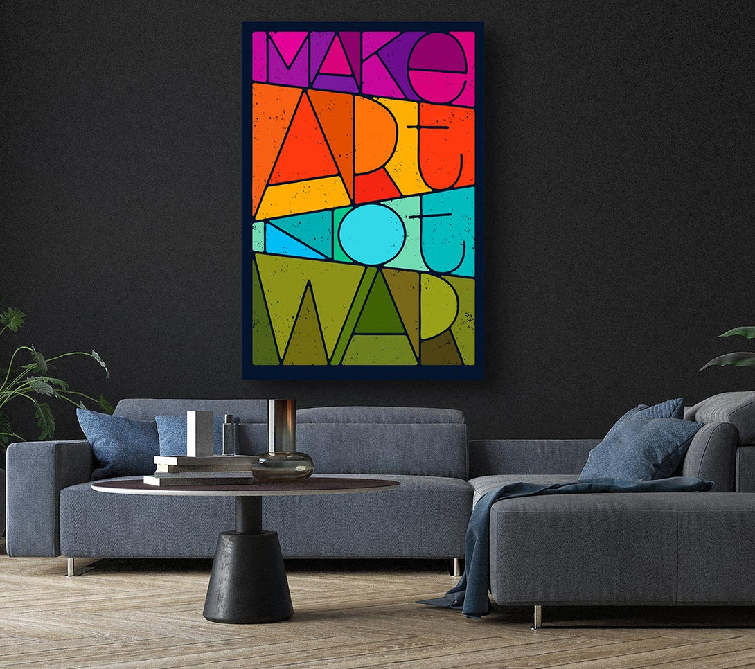 Picture of Make Art Not War Canvas Print Wall Art