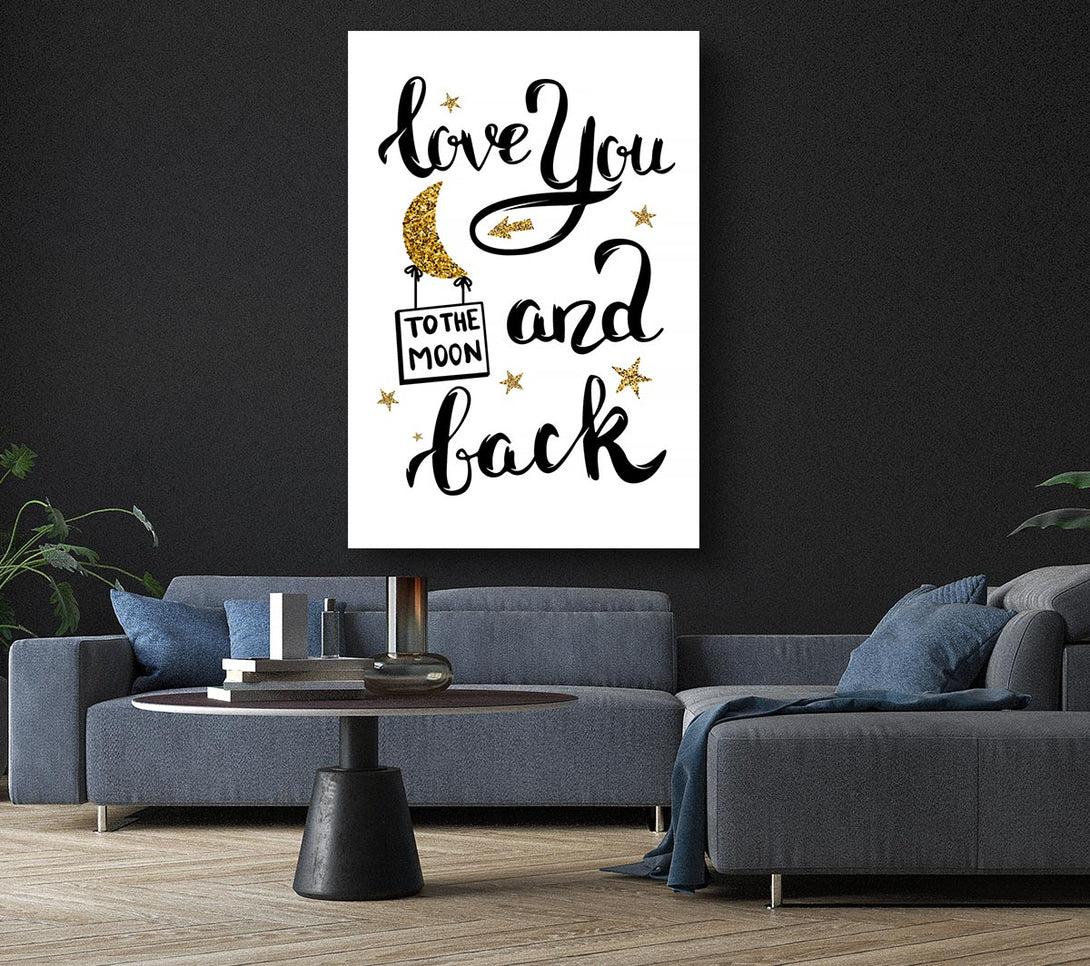 Picture of Love You To The Moon And Back Canvas Print Wall Art