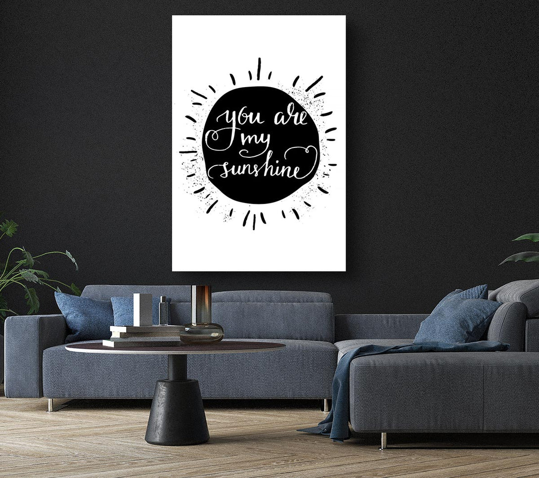 Picture of You Are My Sunshine Canvas Print Wall Art