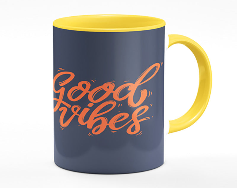 Good Vibes 2 Mug