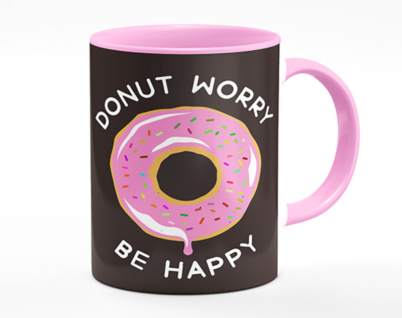 Donut Worry Be Happy Mug